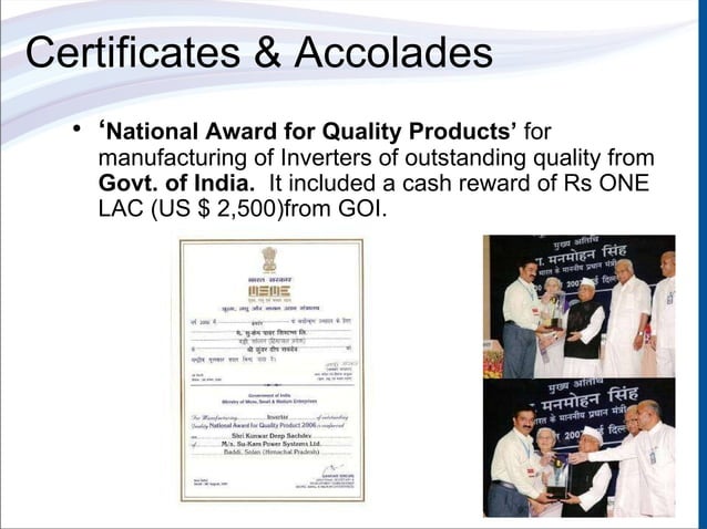 National Award for Quality Products certificate issued to Shri Kunwer Deep Sachdev of Su-Kam Power Systems by the Ministry of MSME Government of India with presentation photograph of the ceremony attended by Prime Minister Dr Manmohan Singh