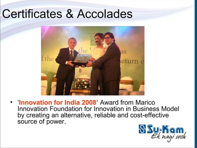 Kunwer Sachdev and Su-Kam team receiving the Marico Innovation Foundation Innovation for India award for Innovation in Business Model from Sam Balsara